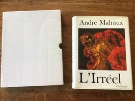 André Malraux « L’irréel »
